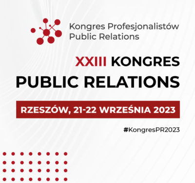 Kongres Public Relations: od 23 lat najważniejsze wydarzenie branży w Polsce
