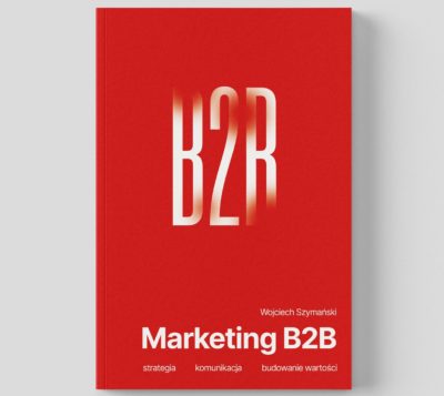 Marketing B2B. Nowa książka na rynku wydawniczym