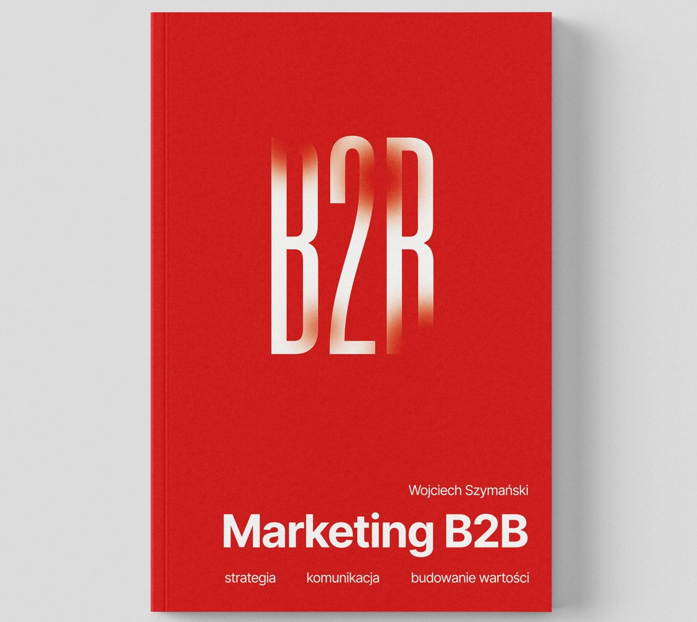 Marketing B2B. Nowa książka na rynku wydawniczym